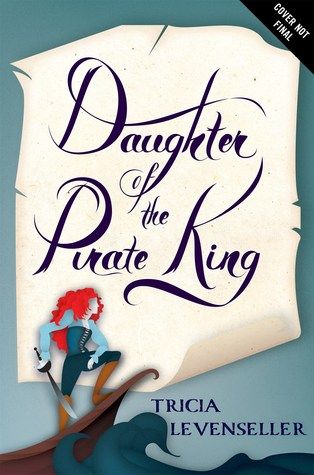 https://www.goodreads.com/book/show/28116719-daughter-of-the-pirate-king