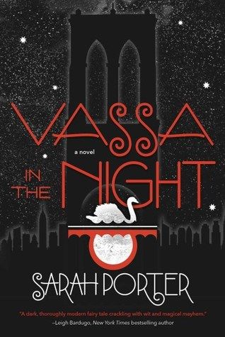 https://www.goodreads.com/book/show/28220892-vassa-in-the-night