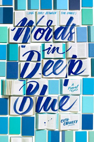 https://www.goodreads.com/book/show/31952703-words-in-deep-blue