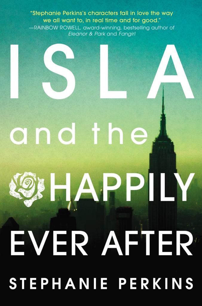 https://www.goodreads.com/book/show/21850308-isla-and-the-happily-ever-after