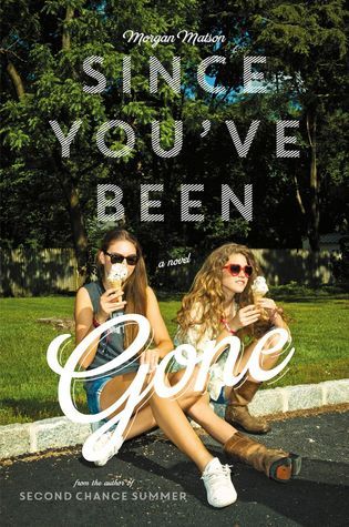 https://www.goodreads.com/book/show/18189606-since-you-ve-been-gone