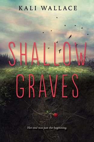 https://www.goodreads.com/book/show/22663629-shallow-graves