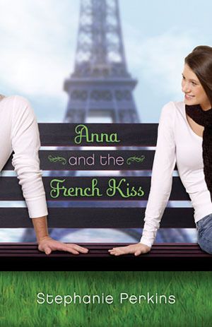 https://www.goodreads.com/book/show/6936382-anna-and-the-french-kiss?from_search=true