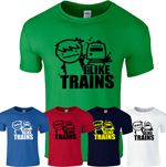 I Like Train T Shirt