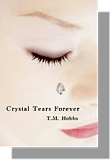 Crystal Tears Forever