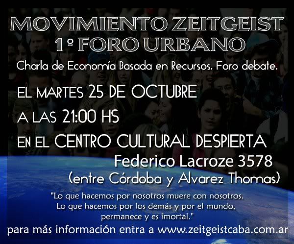 1er - Foro Urbano Movimiento Zeitgeist C.A.B.A.